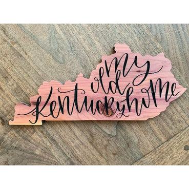 My Old Kentucky Home Sign - Handcrafted Wooden Cutout - Clines Crafted Woodworking LLC